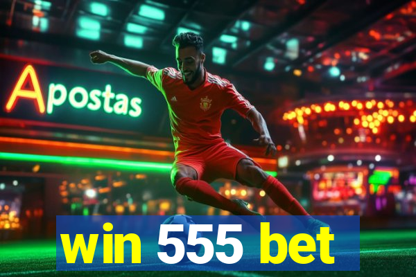 win 555 bet